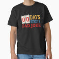 Zero Days Without A Dad Joke Funny Dad Humor Fathers Day by sillyquestions