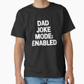 Dad Joke Mode Enabled by Legit Hooligan