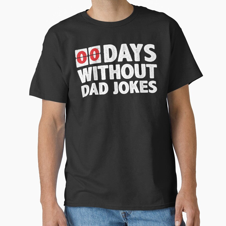 00 Zero Days Without A Bad Dad Joke Funny Humor Quote Gift for Daddy Fathers Day by alenaz