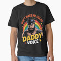 Mens Don't Make Me Use My Daddy Voice Gay Bear Pride by MonsterBuddiess