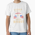 Either You Love America or You're Wrong | Guns T-Shirt by AllStarMerch