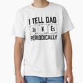 I Tell Da Jokes Periodically Shirt. Funny Dad joke Shirt. Father's day Shirt. Funny Dad Sticker. Dad Socks. Gift for Father. Funny Husband Shirt. Gift for him. Papa Shirt. by Aknarin Thika
