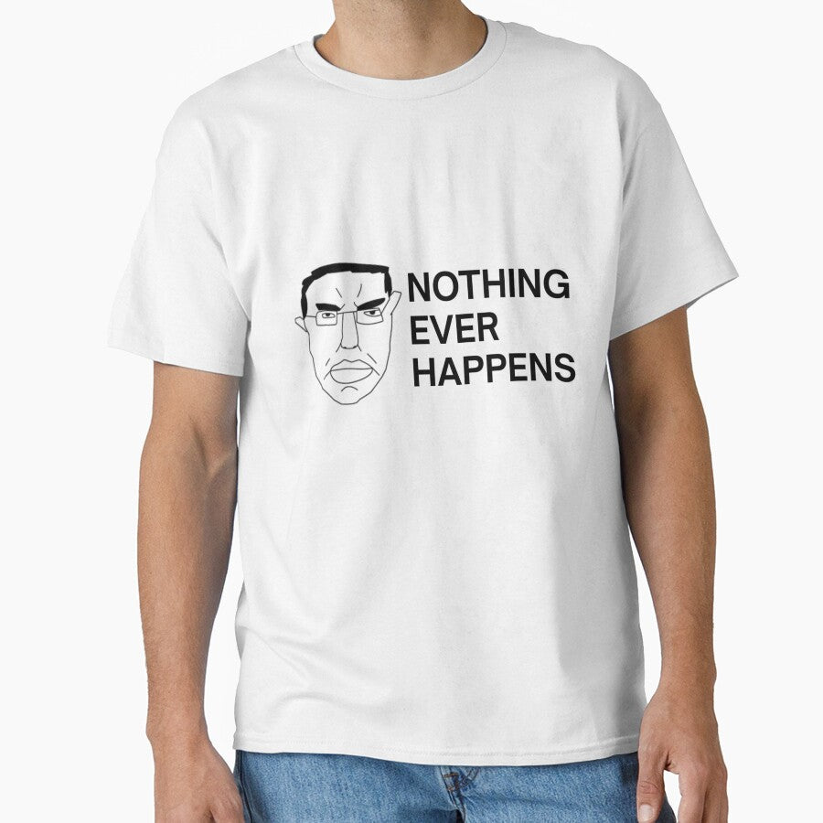 Nothing Ever Happens | Chud by CSGODesignz