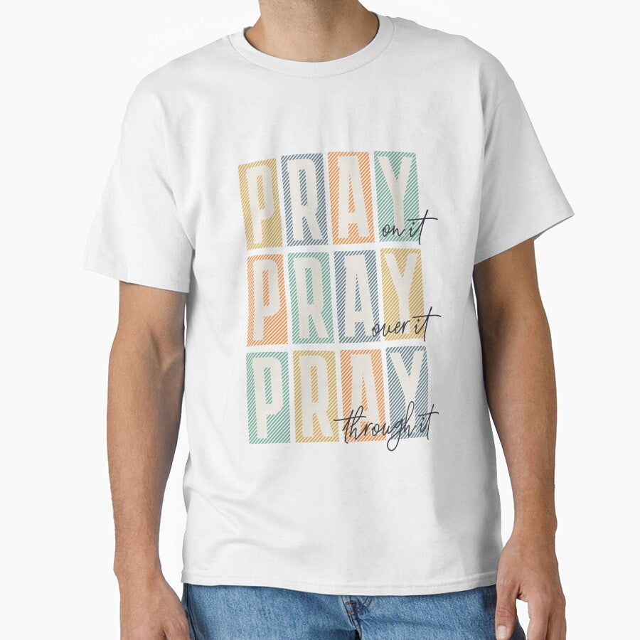 Pray on it Pray over itPray through it Trendy Christian by WeBearFruit