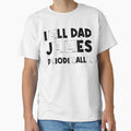 Dad Joke Funny Father Pun Loading Grandpa Daddy Father's Day Humor by AYzako