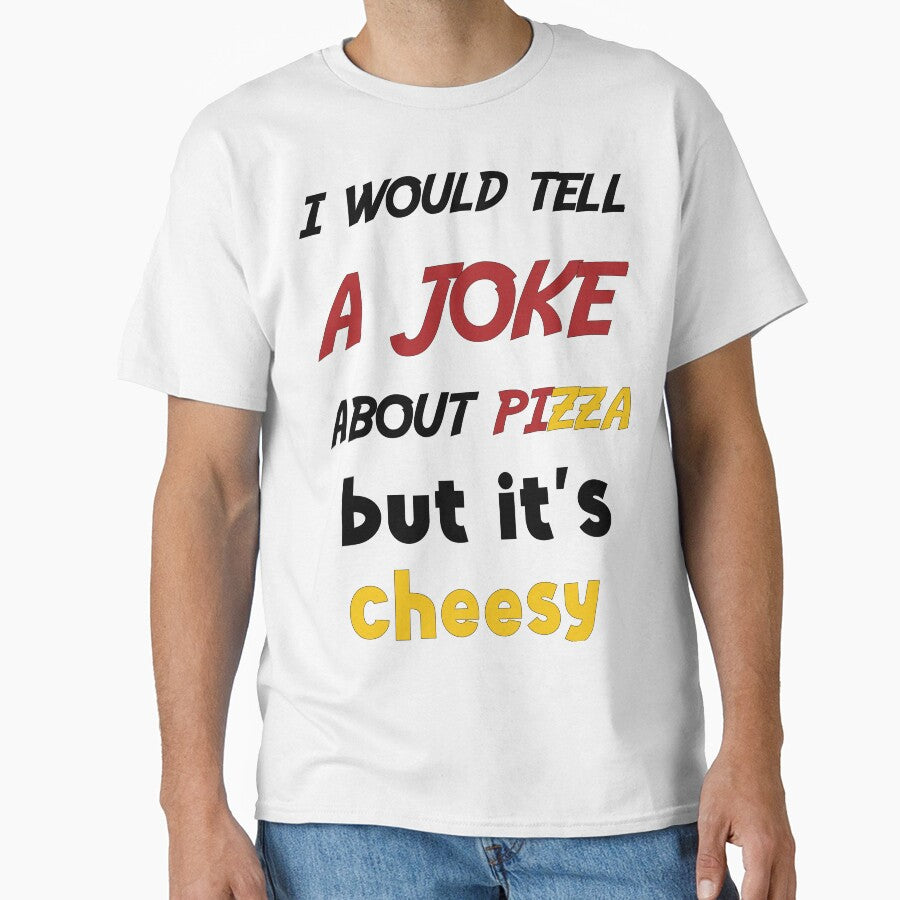 Funny joke bout pizza Fifth Sun Mens Men's Dad Jokes Party Lover Sarcasm by AYzako