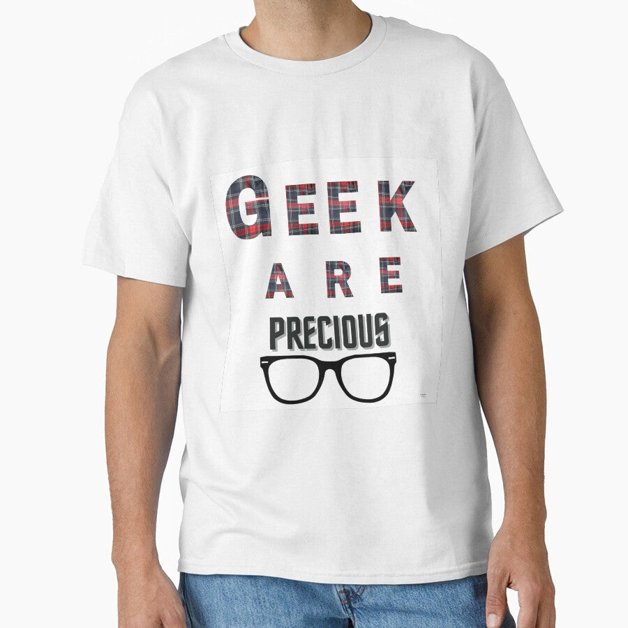 geek are precious by brotiuyset3345