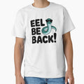 EEL BE BACK! Funny Eel Pun T-Shirt – Marine Humor & Dad Joke Apparel by PMCreative