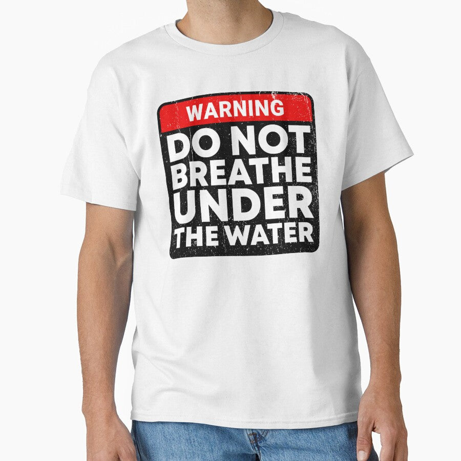 Funny Do Not Breathe Under The Water, Humor Sarcastic Quote Sign by aymanehammi