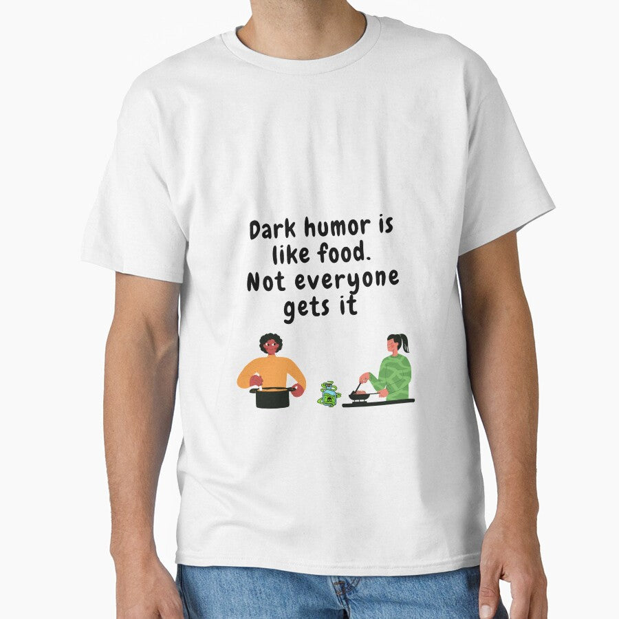 Copy of  dark humor is like food not everyone gets it sarcastic quote [DH13] by HIPNOTIZAR  CRAFTS