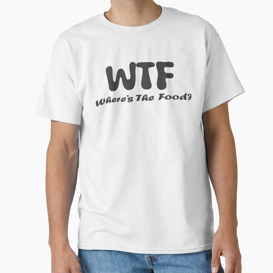WTF - Where's The Food | Tees by QUPPA