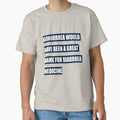 Gonorrhea would have been a great name for diarrhea medicine by tweber123