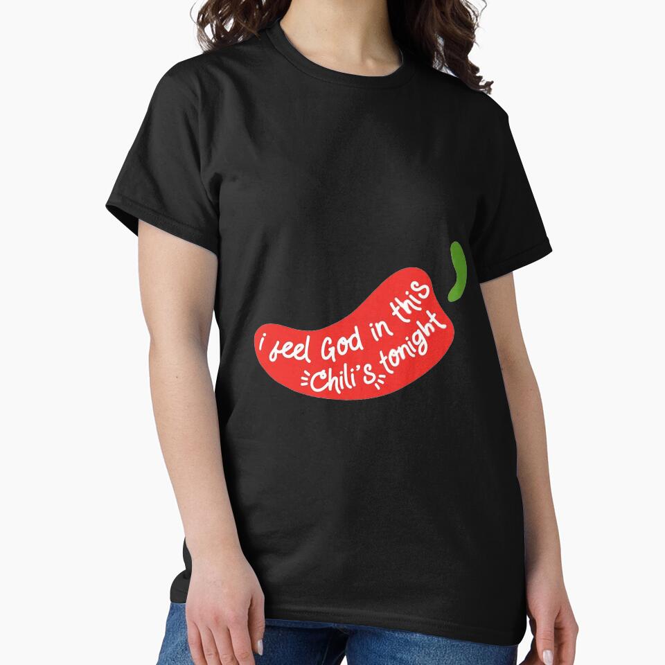 I Feel God in this Chili Tonight meme, I Feel God in this Chili stickers,I Feel God in this Chili shirt For Mom Dad Kids by yota habi
