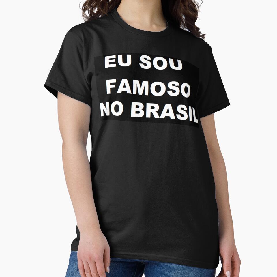 eu sou famoso no brasil by felipequeiroz