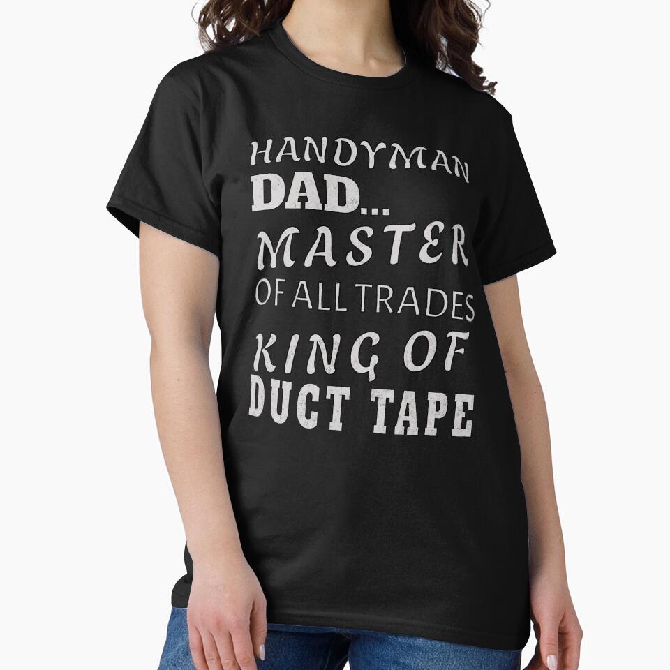 Funny Handyman Dad DIY Duct Tape Joke by ZeptepiTrends