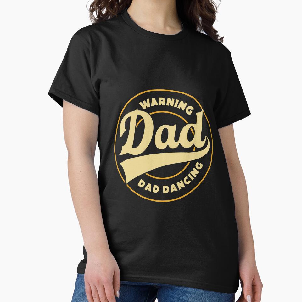 DAD dancing dad jokes funny fathers day papa pops birthday by w1ckerman