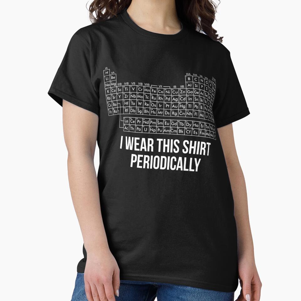 Dr Grace's Periodic Table, Project Hail Mary, Jazz Hands, I Wear This Shirt Periodically, Amaze Amaze Amaze by katiertsrahah