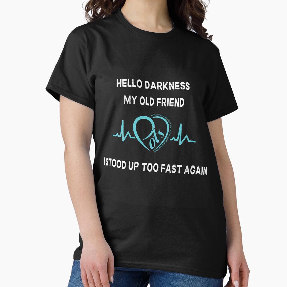 POTS Awareness Funny Design by PotsieWarrior