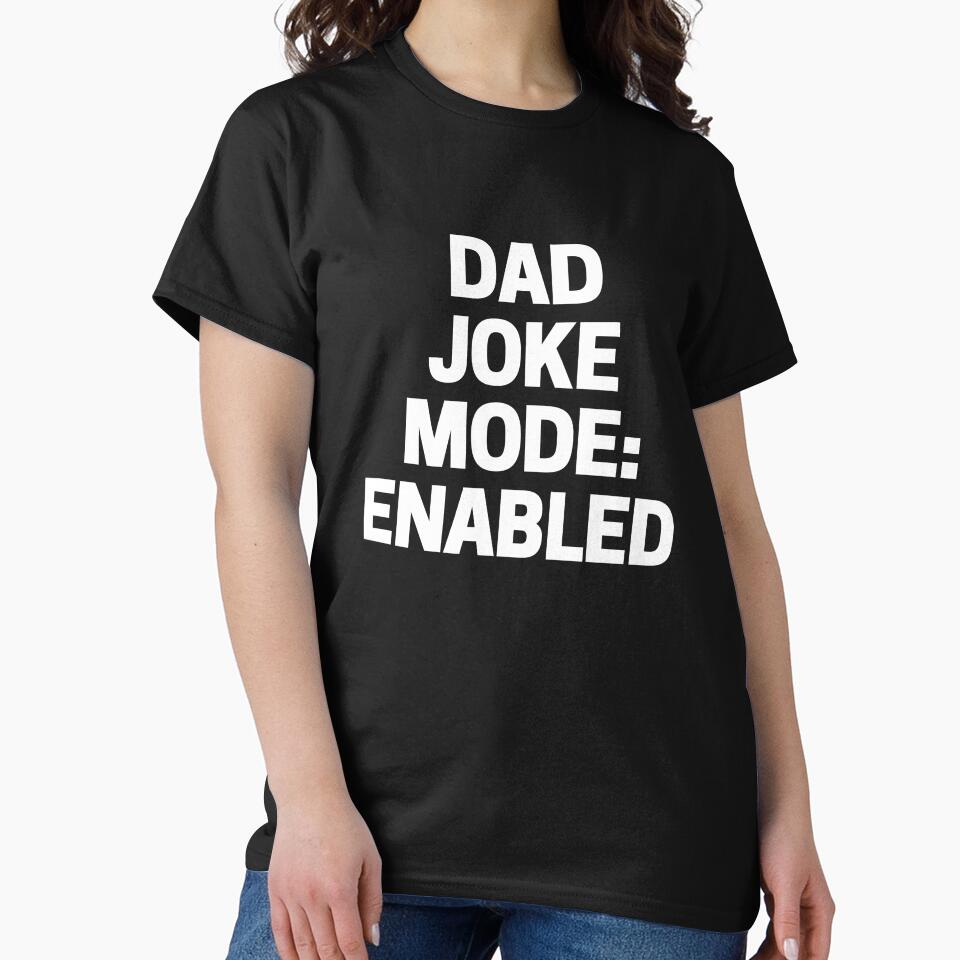 Dad Joke Mode Enabled by Legit Hooligan