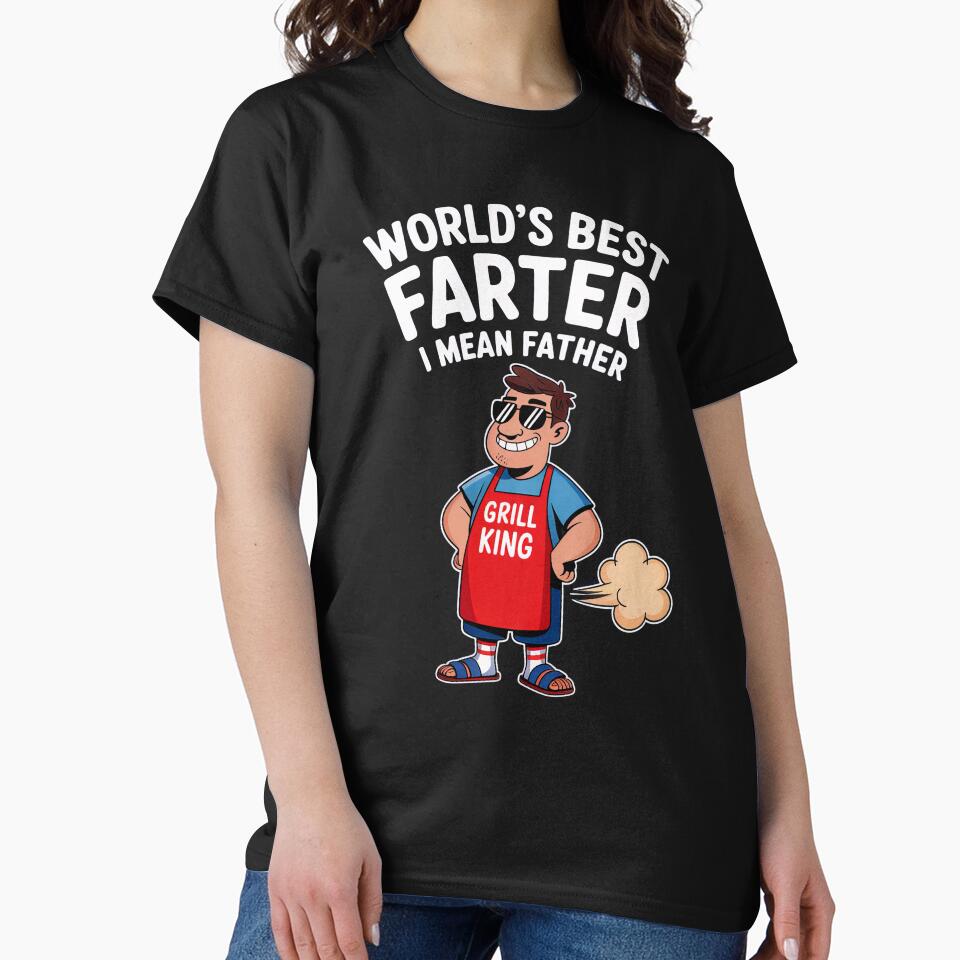 World’s Best Farter I Mean Father Funny Grill King Dad Joke Gift by PosiMCreations