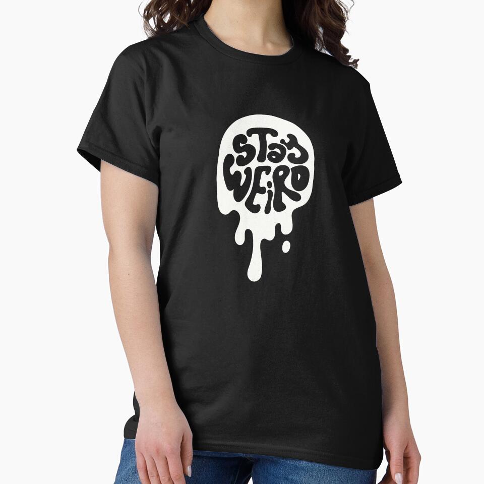 STAY WEIRD – Bold & Unique Streetwear Graphic Tee by BOSSDOT