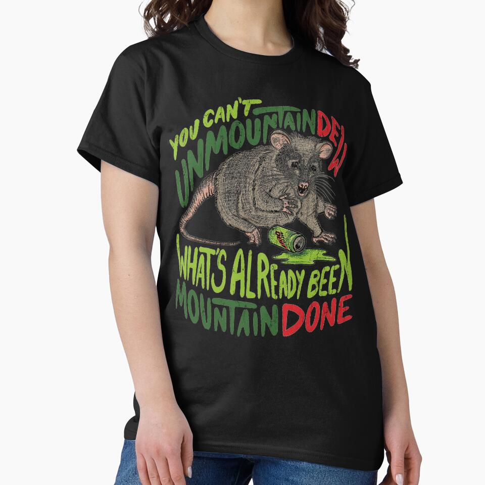 You can't unmountaindew, what's al ready been mountain done by sarumpaet