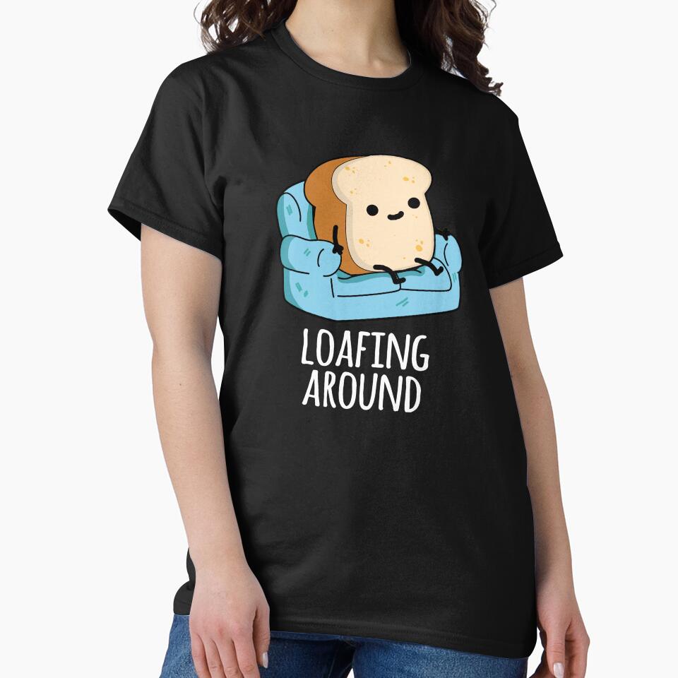 Loafing Around Funny Bread Pun  (Dark BG) by punnybone