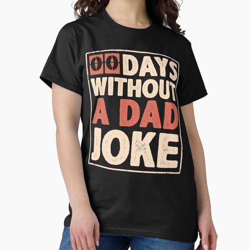 00 Zero Days Without A Dad Joke Vintage Funny Gift for Daddy with Bad Jokes Fathers Day Gift by alenaz