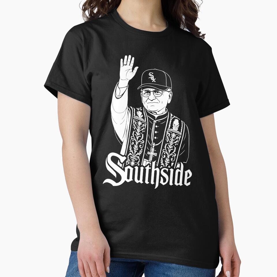 Pope Leo & South Side of Chicago T-Shirt by polymath-design