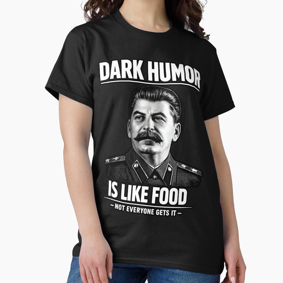 Dark Humor Is Like Food Not Everyone Gets It by FaunaJam