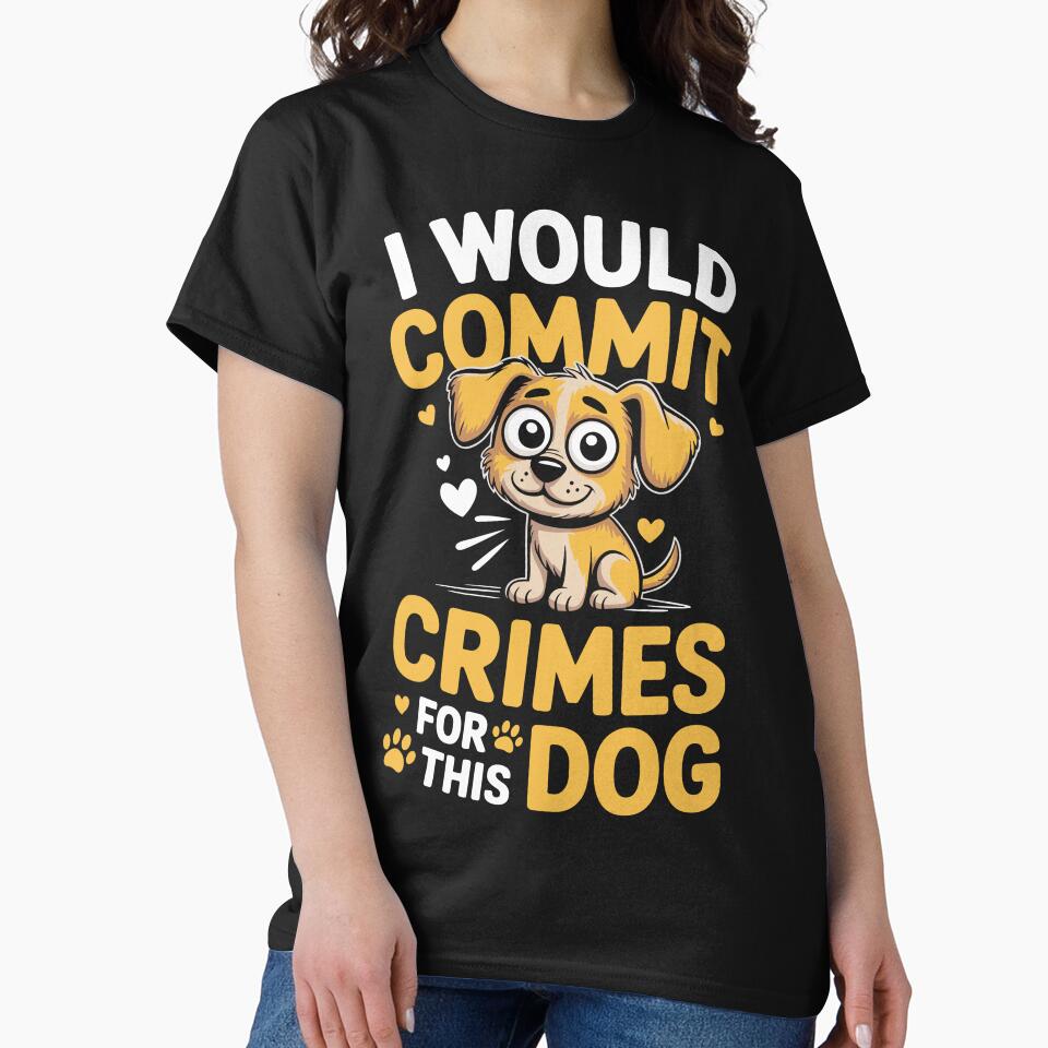 Sarcastic Bold Crimes For This Dog Quote by Kreatiq