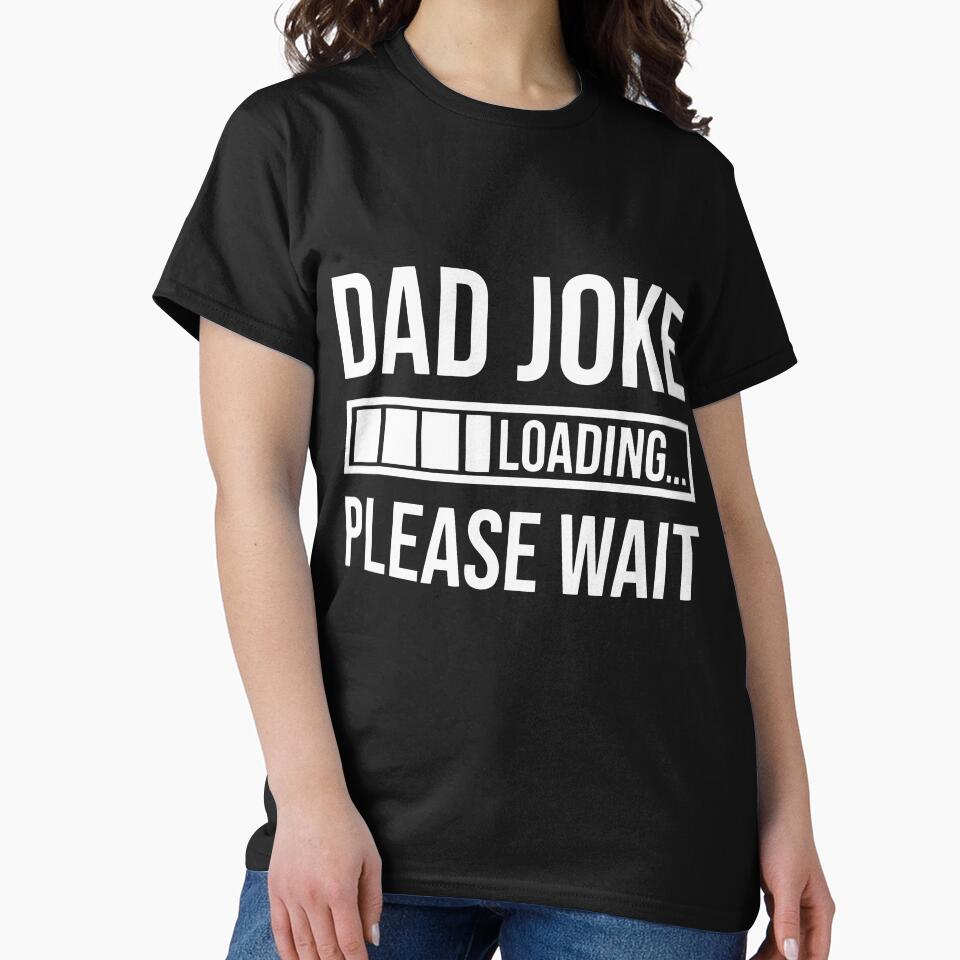 Dad Joke Loading by Jatupong