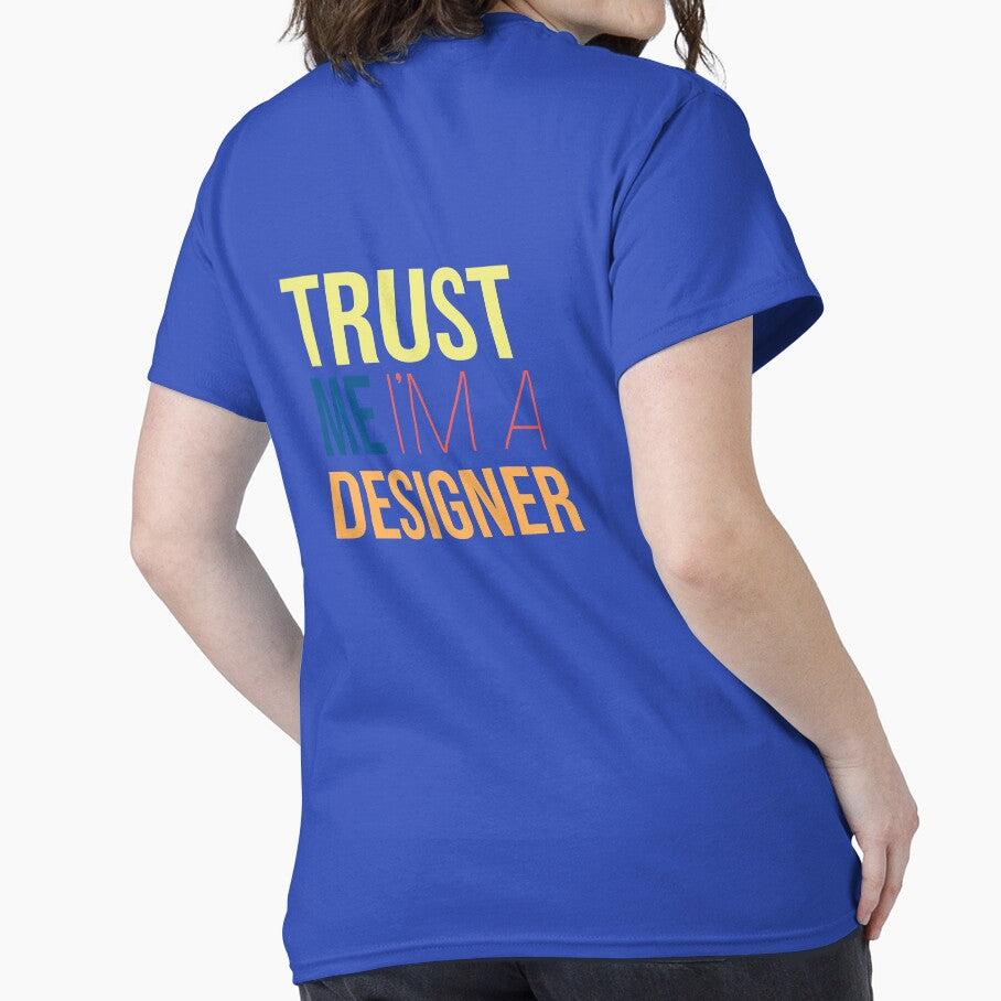 Trust Me I'm A Designer by YourTypicalMood