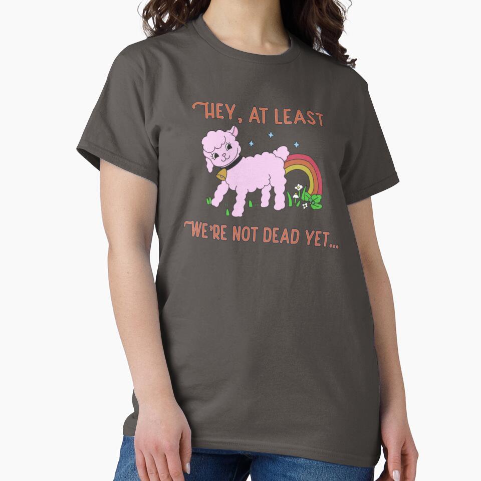 At Least We Are Not Dead Bright Side Lamb Ironic Dark Cute Pink Lamb Cartoon by IronicBGear