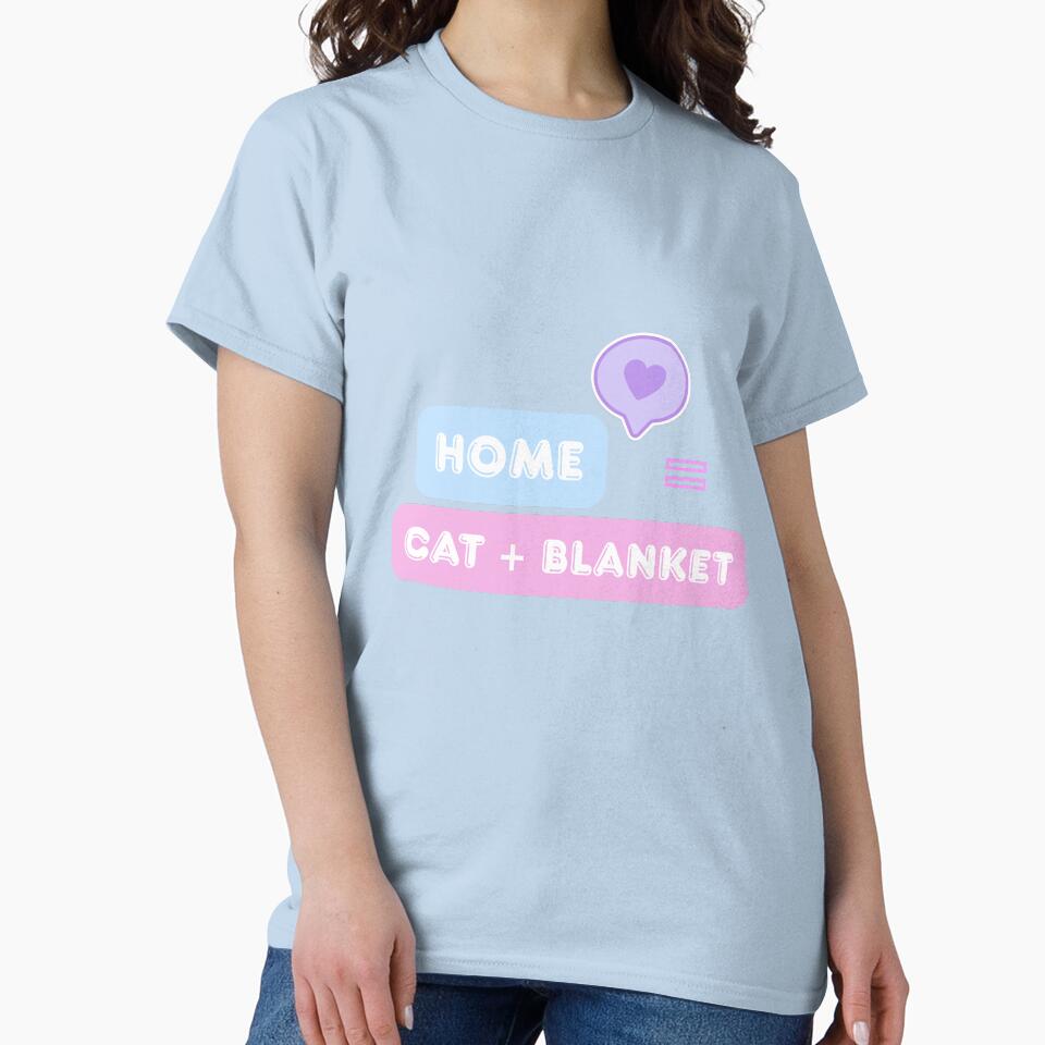 Home = Cat + Blanket| Funny Cat Lover Design by CuteVibesStudio
