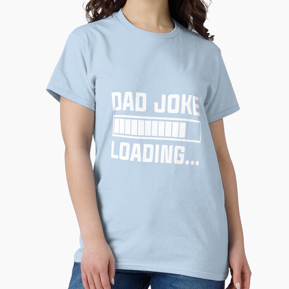 Dad Joke Loading Happy Fathers Day by Meggie179