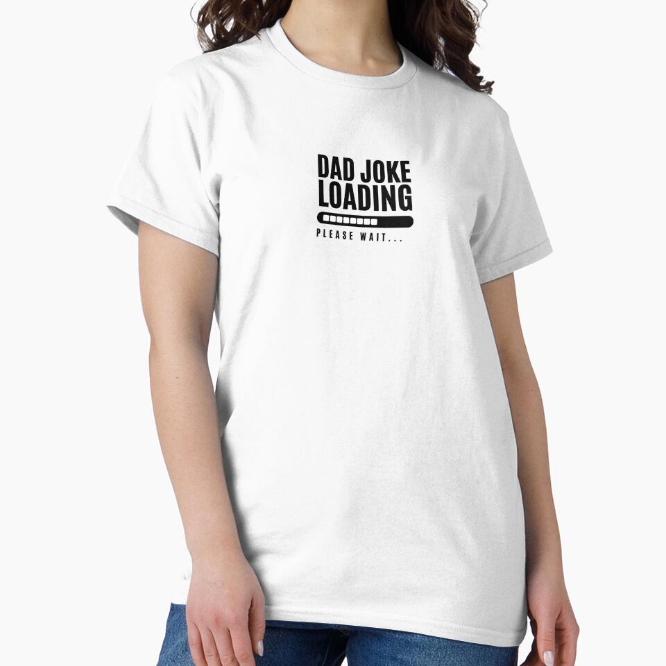 Dad Joke Loading by CPADesign
