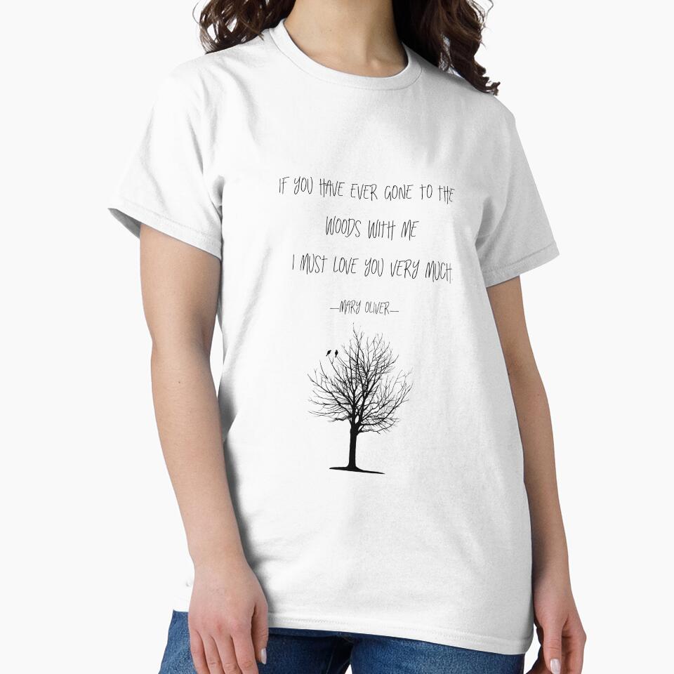 How I go to the woods - Mary Oliver poetry quote by Kristina Gale