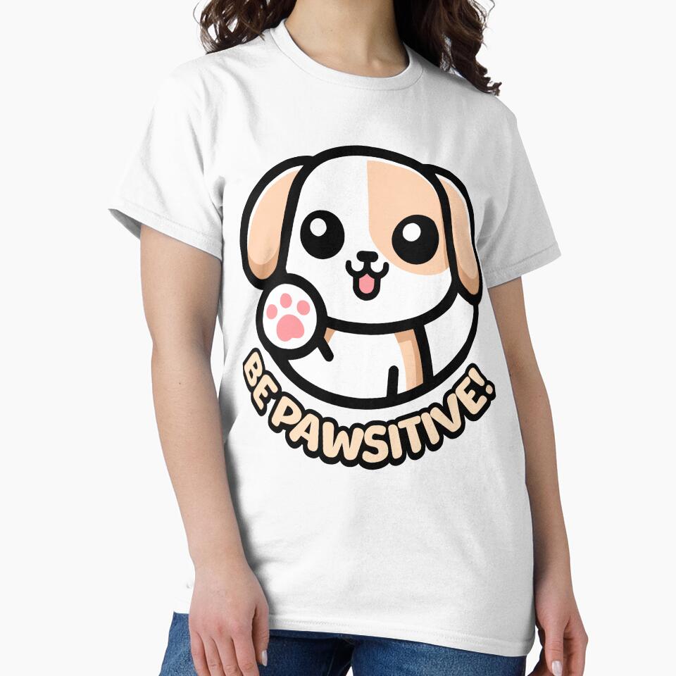 Be Pawsitive! Cute Dog Pun by PMCreative