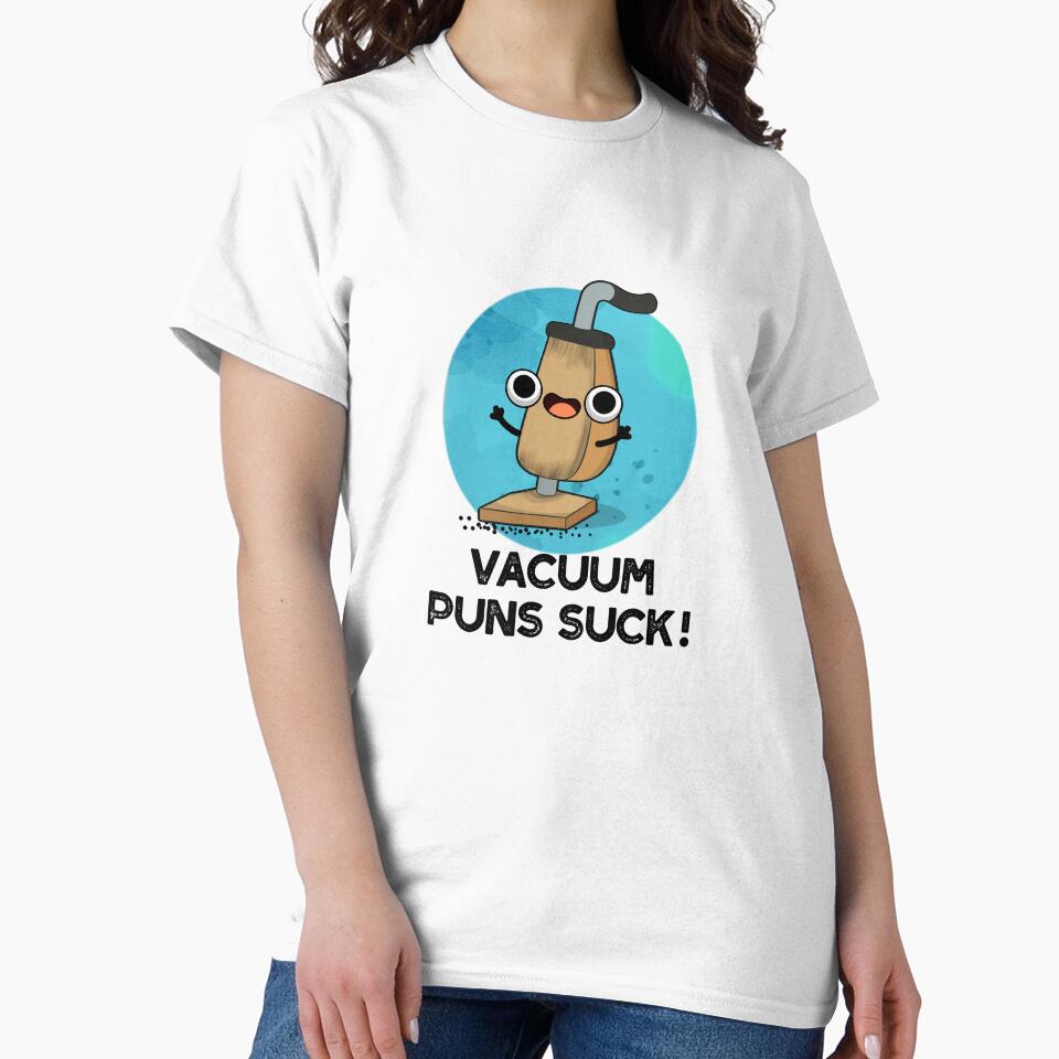Vacuum Puns Suck Funny Vacuum Cleaner Pun by punnybone