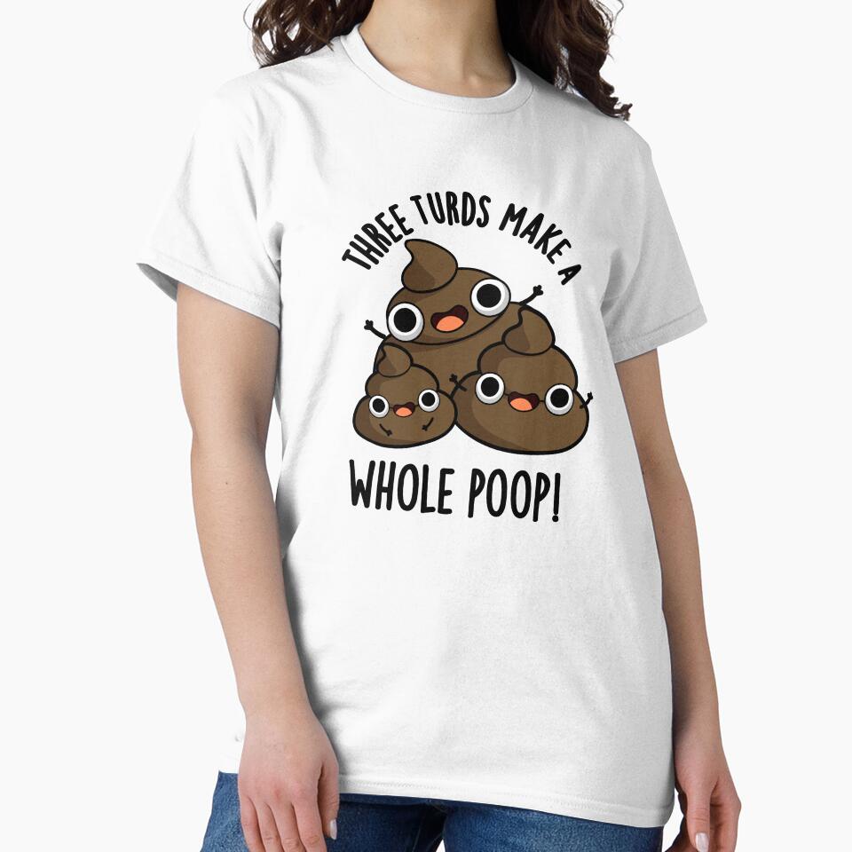 Three Turds Make A Whole Math Funny Poo Pun by punnybone