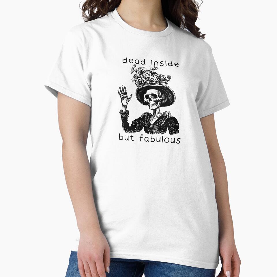 Dead Inside But Fabulous - Dark Humor Goth by sunnygothdesign