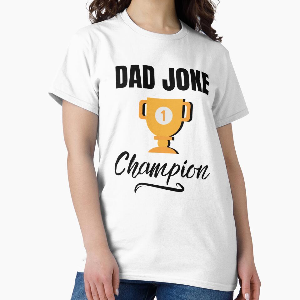 Dad Joke Champion by BadJokesClub