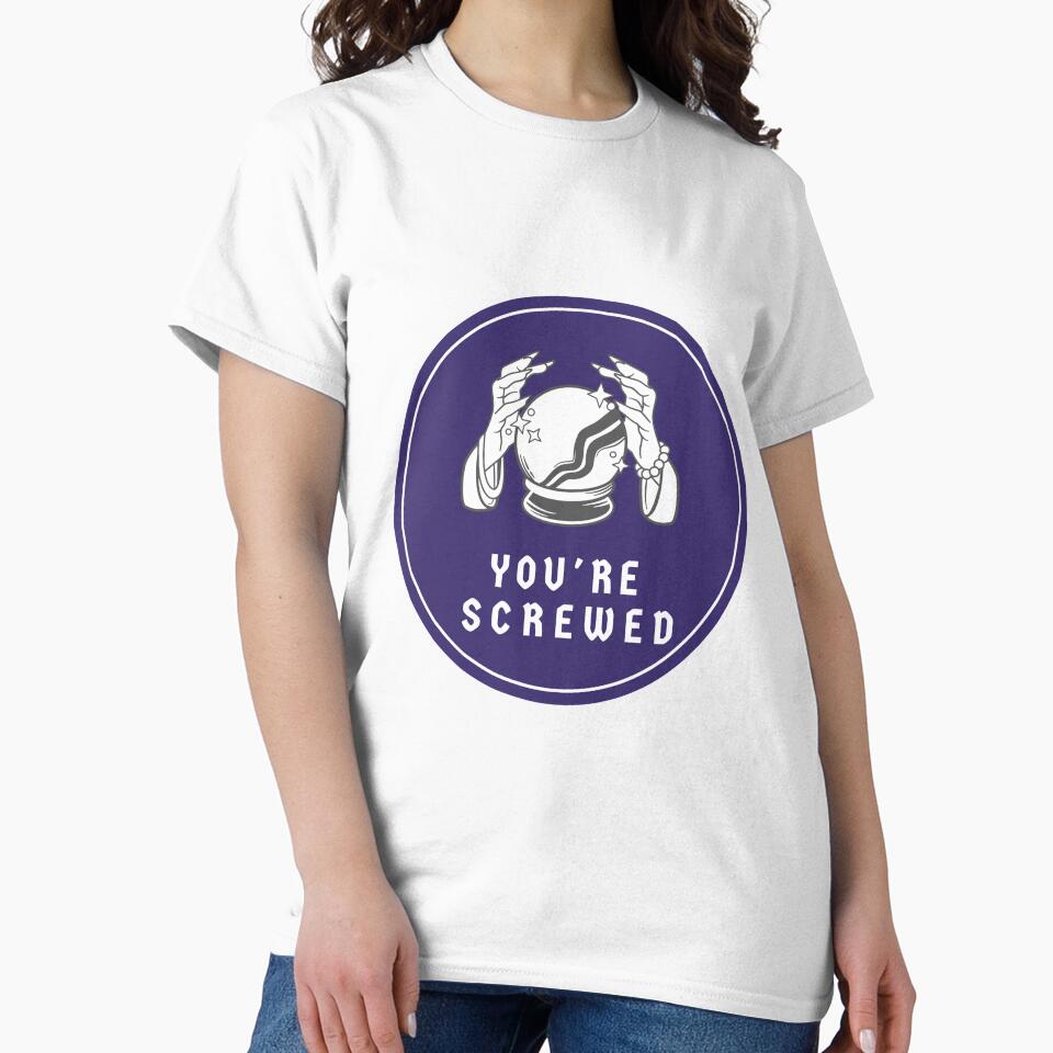 Purple future teller "you're screwed" by KIKAIA  The Label