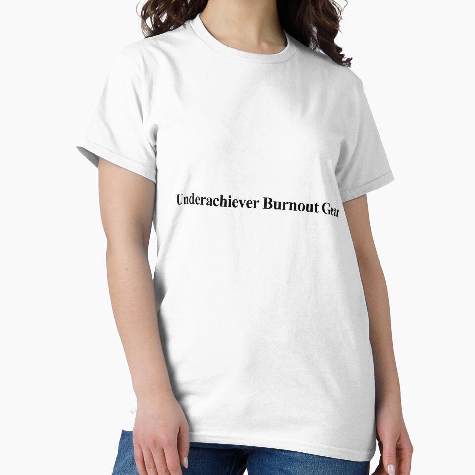 Underachiever Burnout Gear by birdspinestudio