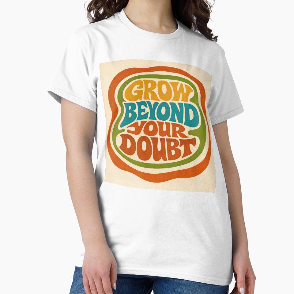 Grow Beyond Your Doubt – Retro Confidence by ForeverPrintsOK