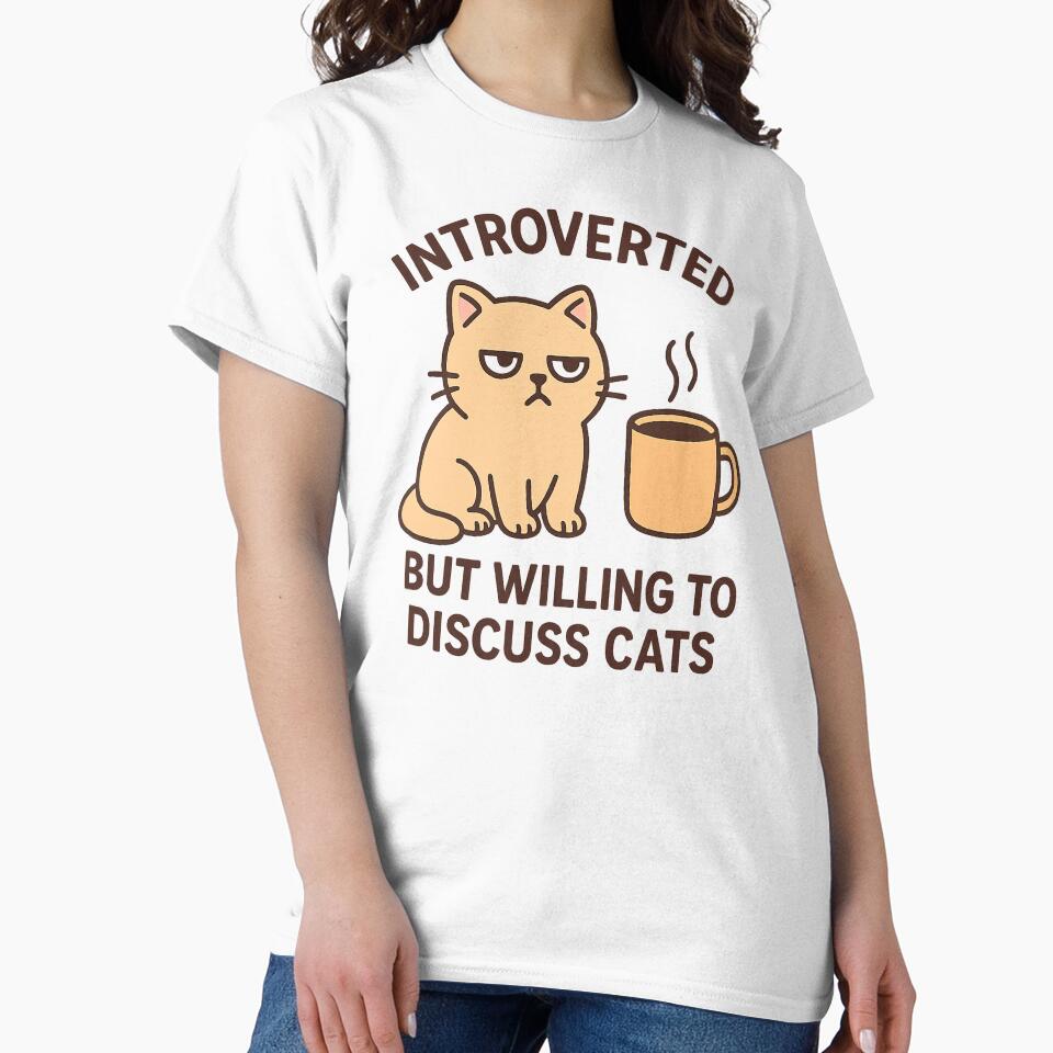 Introverted But Willing to Discuss Cats – Funny Cat Lover Design by EchoGrafik