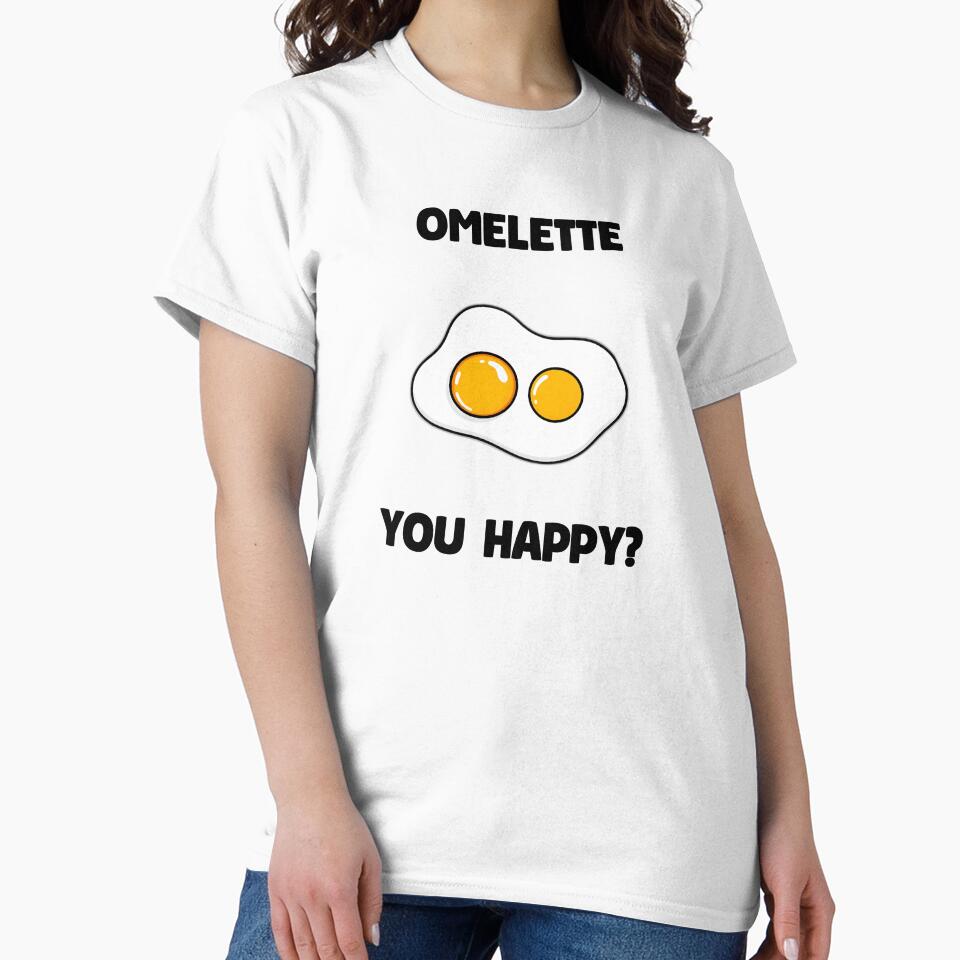 Omelette You Happy? by allogy