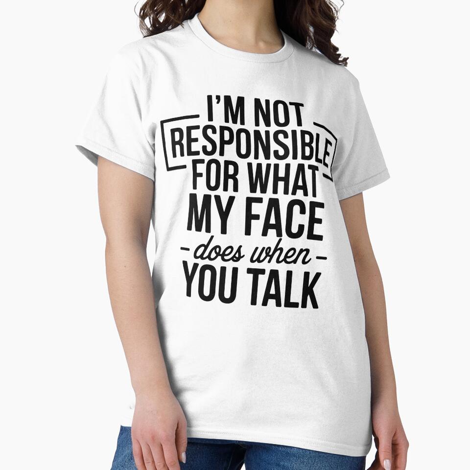 I'm not responsible for what my face does when you talk by ItalGriffe