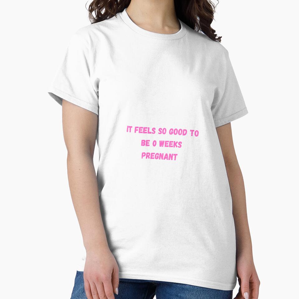 Copy of It feels so good to be 0 weeks pregnant by Stickernpattern